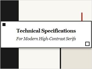 Modern High-Contrast Serif Specifications and Trends